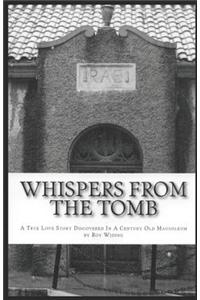 Whispers From The Tomb