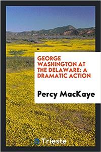 George Washington at the Delaware