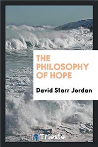 The Philosophy of Hope