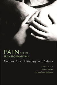 Pain and Its Transformations
