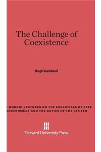 The Challenge of Coexistence