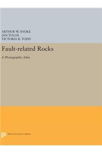 Fault-Related Rocks