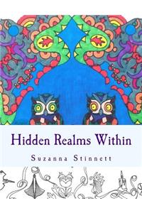 Hidden Realms Within