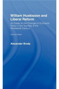 William Huskisson and Liberal Reform
