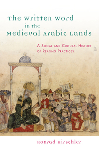 Written Word in the Medieval Arabic Lands