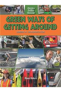 Green Ways of Getting Around: Careers in Transportation