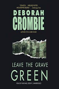 Leave the Grave Green Lib/E