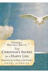 Christian's Secret Of A Happy Life, The