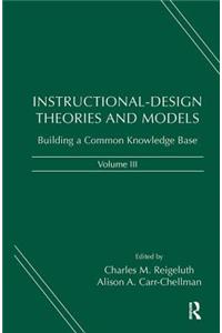 Instructional-Design Theories and Models, Volume III