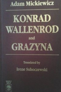 Konrad Wallenrod and Grazyna