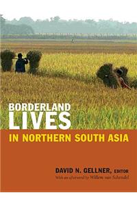 Borderland Lives in Northern South Asia