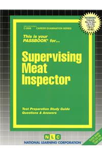 Supervising Meat Inspector