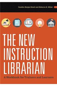 The New Instruction Librarian