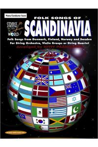 Strings Around the World -- Folk Songs of Scandinavia: Score