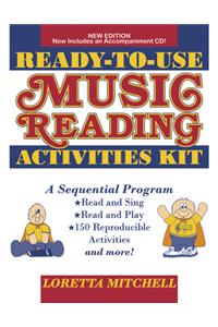 Ready-To-Use Music Reading Activities Kit
