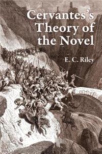 Cervantes's Theory of the Novel