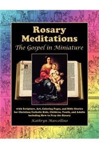 Rosary Meditations