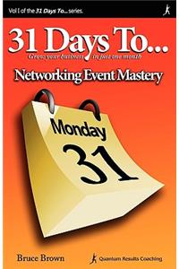 31 Days to Networking Event Mastery