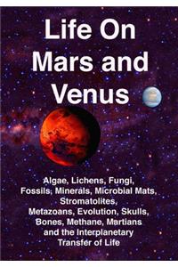 Life on Mars and Venus