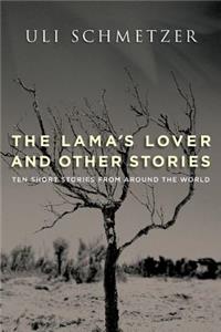 Lama's Lover and Other Stories