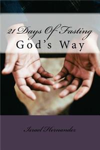 21 Days Of Fasting