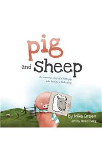 Pig and Sheep