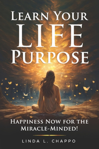 Learn Your Life Purpose