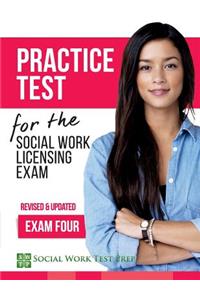 Practice Test for the Social Work Licensing Exam