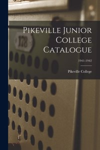 Pikeville Junior College Catalogue; 1941-1942