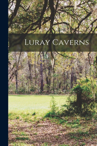 Luray Caverns