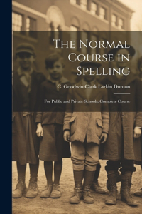 Normal Course in Spelling