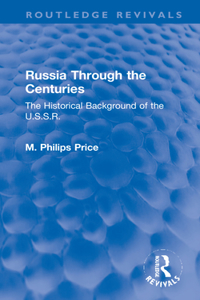 Russia Through the Centuries