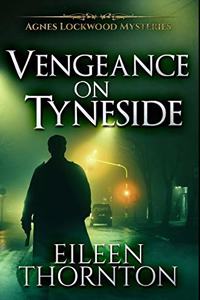 Vengeance On Tyneside