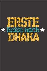 Erste Reise nach Dhaka