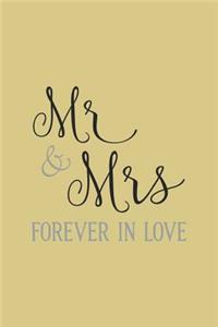 Mr & Mrs Forever In Love