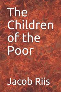 The Children of the Poor