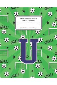 Primary Composition Notebook Grades K-2 Story Journal U