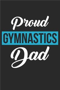 Gymnastics Notebook - Proud Gymnastics Dad Gymnast Dad Support - Gymnastics Journal