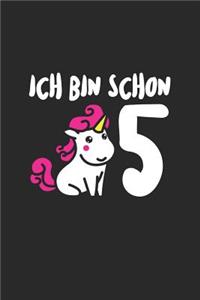 Ich bin schon 5