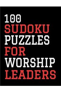 100 Sudoku Puzzles For Worship Leaders