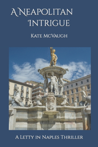 A Neapolitan Intrigue