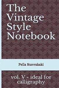 The Vintage Style Notebook V
