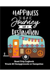 Happiness Is a Journey Not a Destination