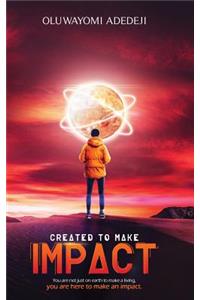 Created to Make Impact