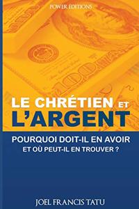 Le Chretien Et l'Argent