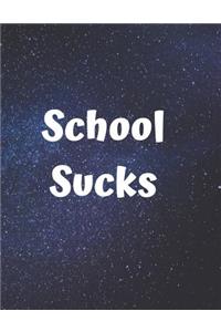 School Sucks