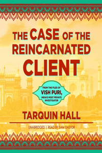 The Case of the Reincarnated Client