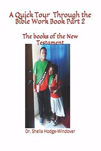 Quick Tour Through the Bible Workbook Part 2
