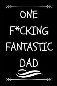 One F*cking Fantastic Dad
