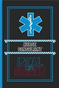 Nurse Consultant The Real Life Saver